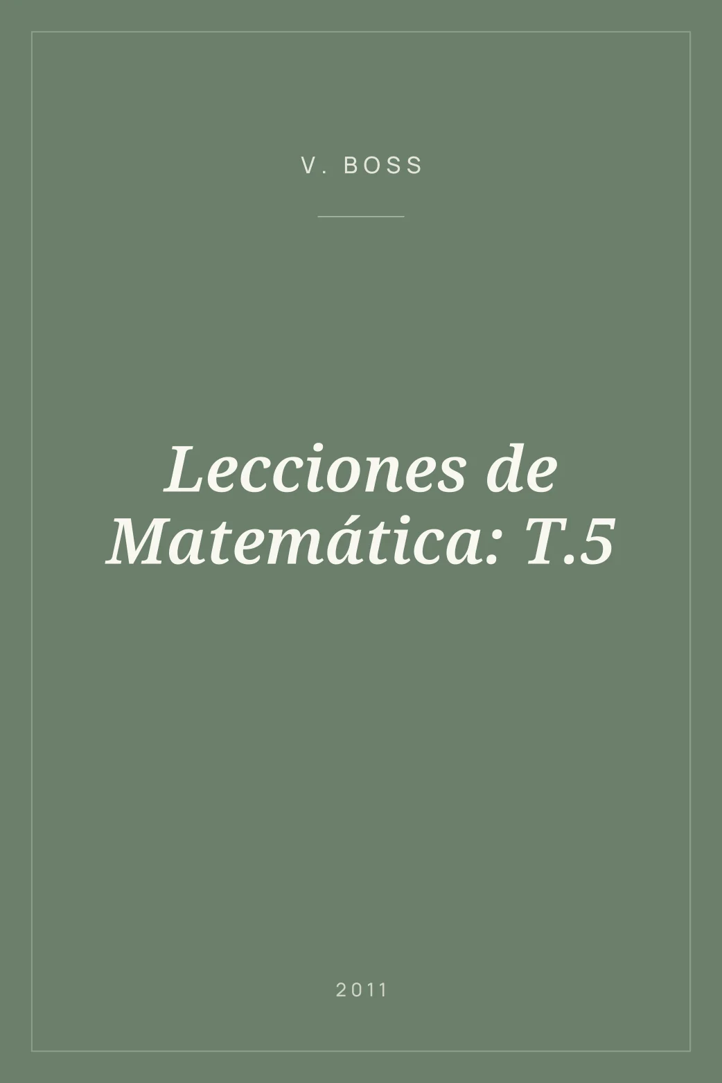 Portada de Lecciones de Matemática: T.5