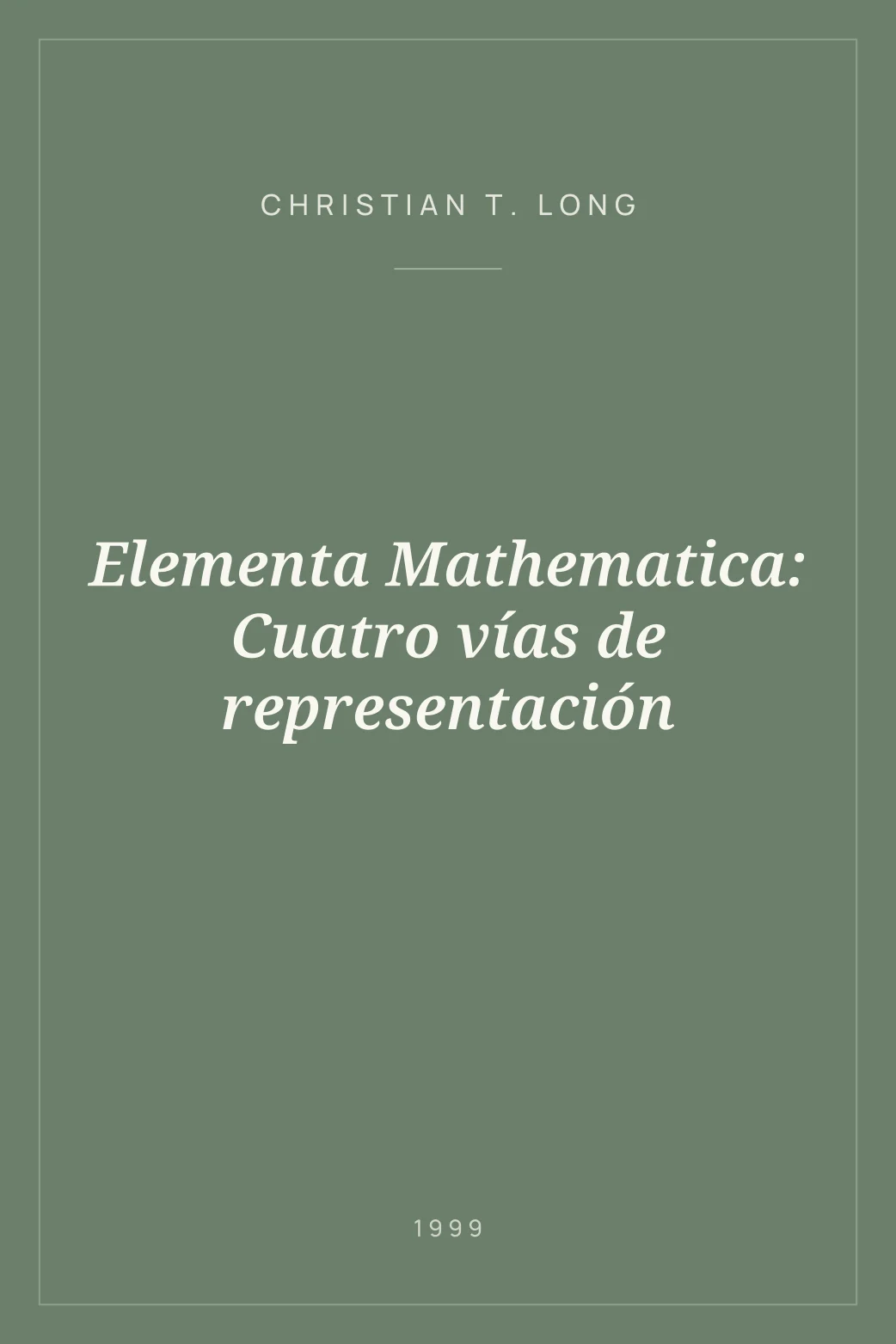 Portada de Elementa Mathematica: Cuatro vías de representación