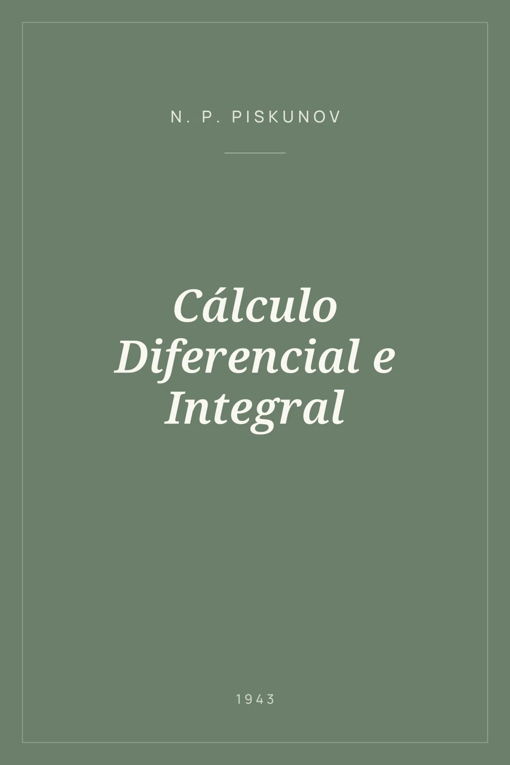 Portada de Cálculo Diferencial e Integral