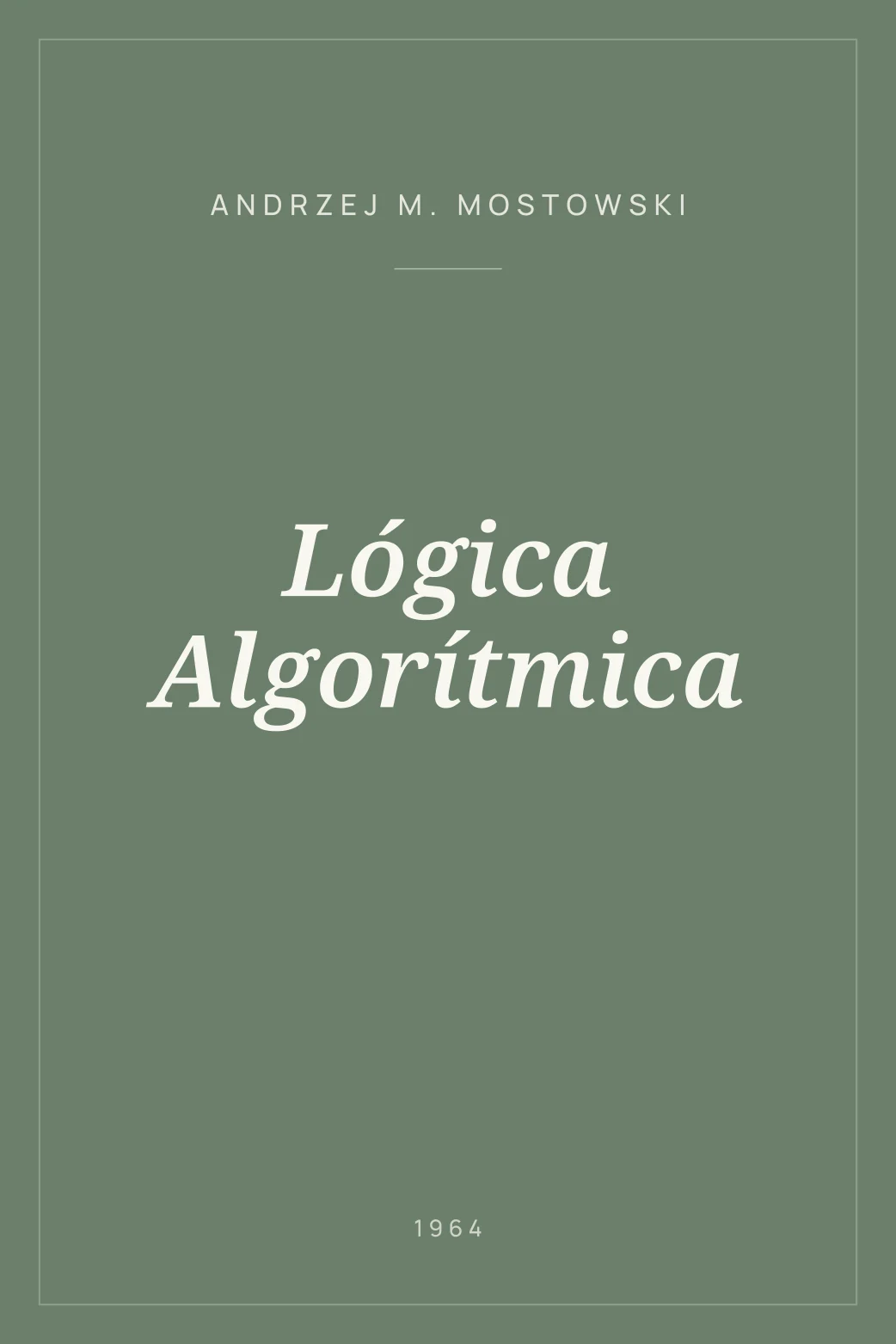 Portada de Lógica Algorítmica