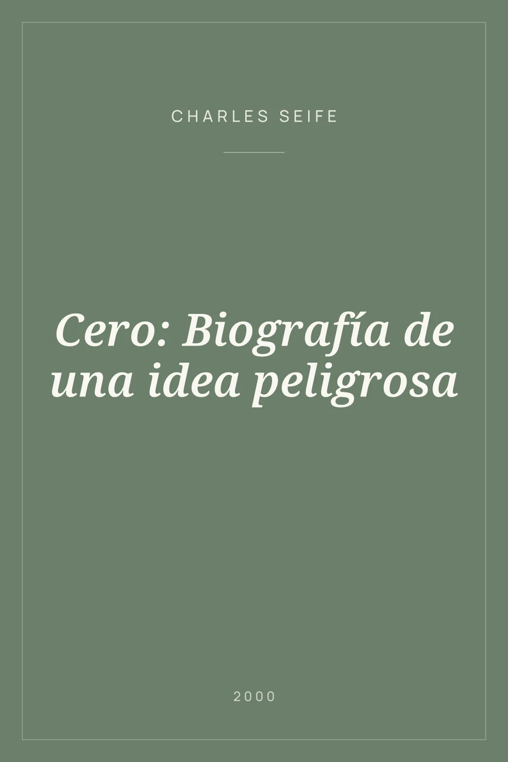Portada de Cero: Biografía de una idea peligrosa