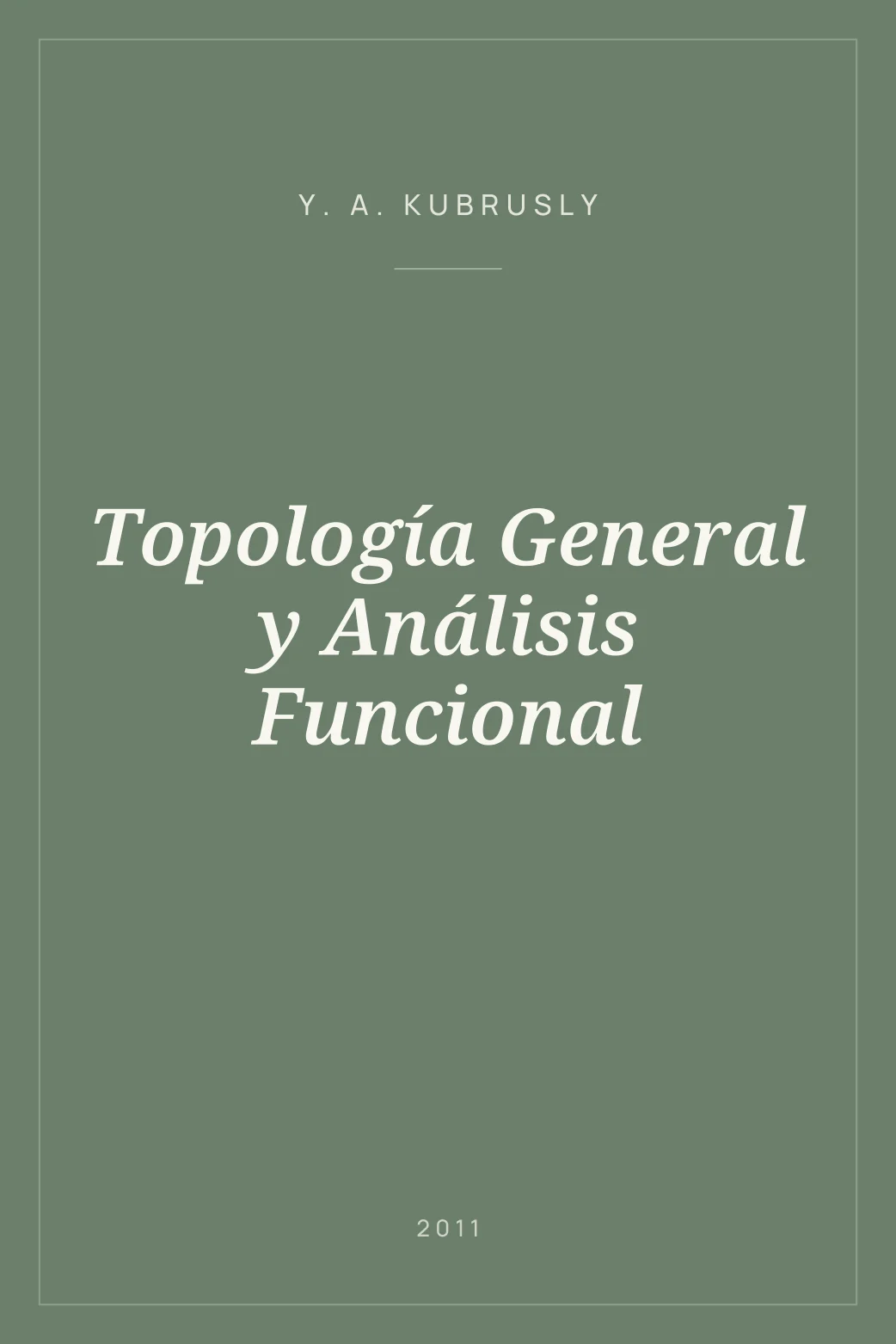 Portada de Topología General y Análisis Funcional