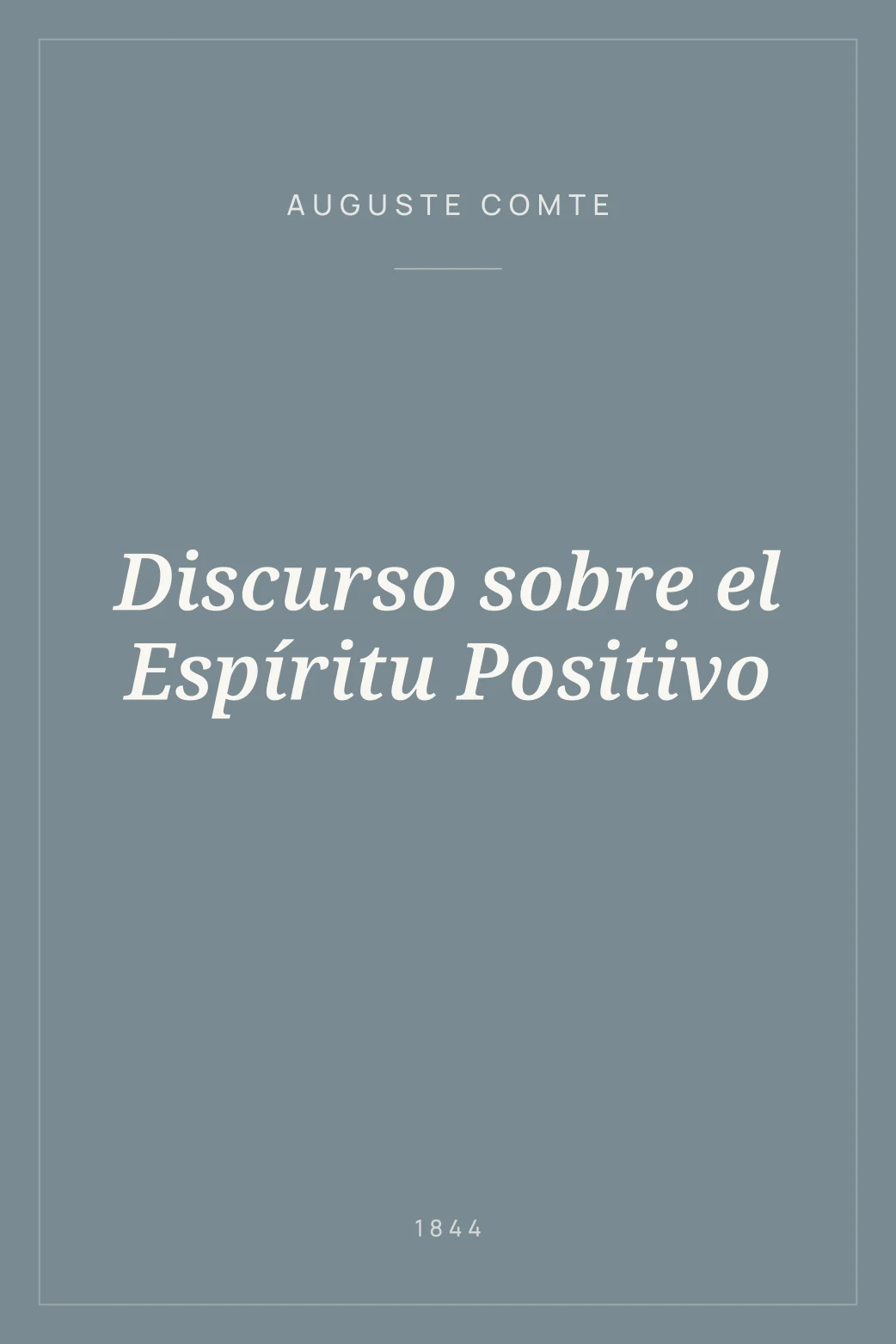 Portada de Discurso sobre el Espíritu Positivo