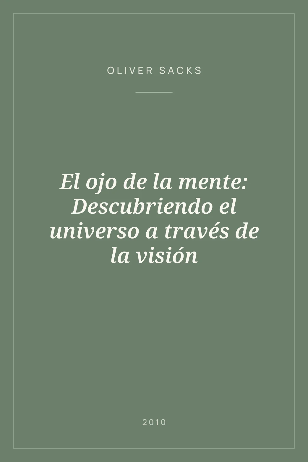 Portada de El ojo de la mente: Descubriendo el universo a través de la visión