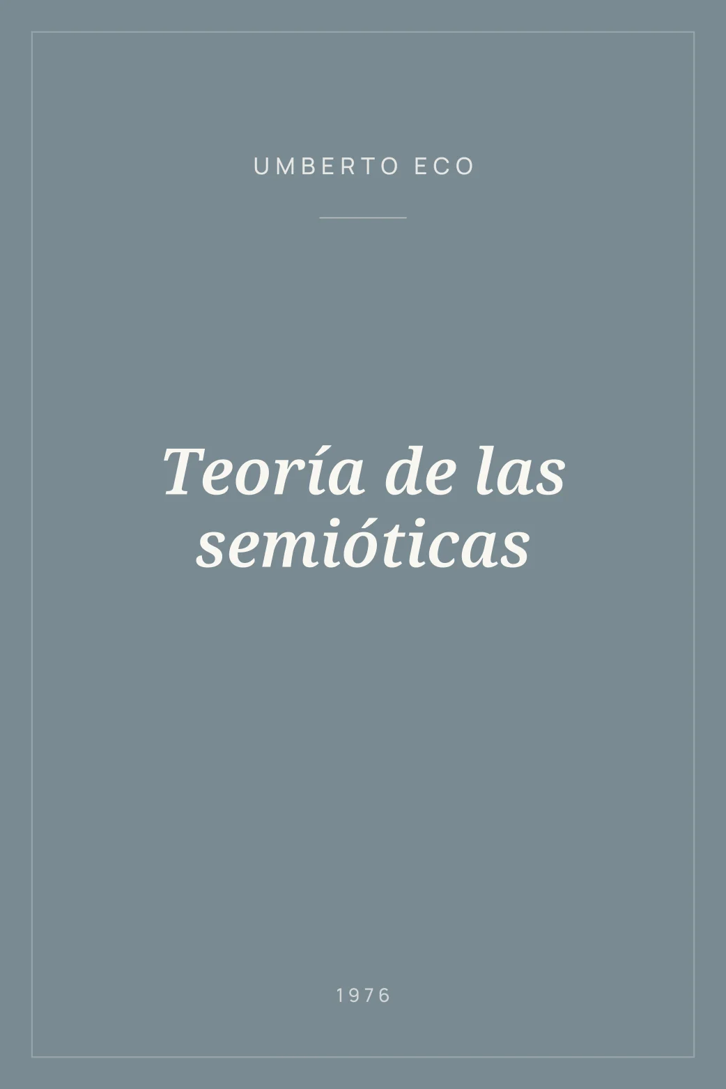 Portada de Teoría de las semióticas