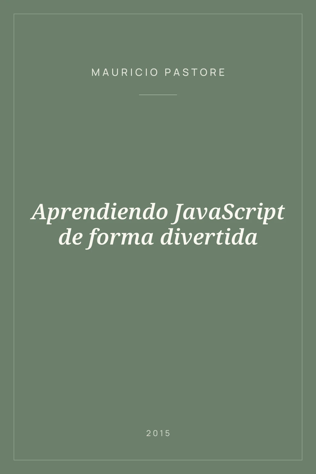Portada de Aprendiendo JavaScript de forma divertida