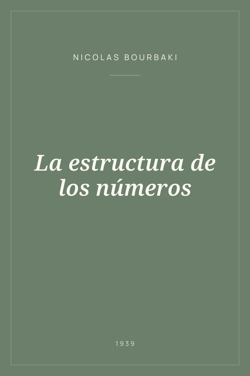 Portada de La estructura de los números