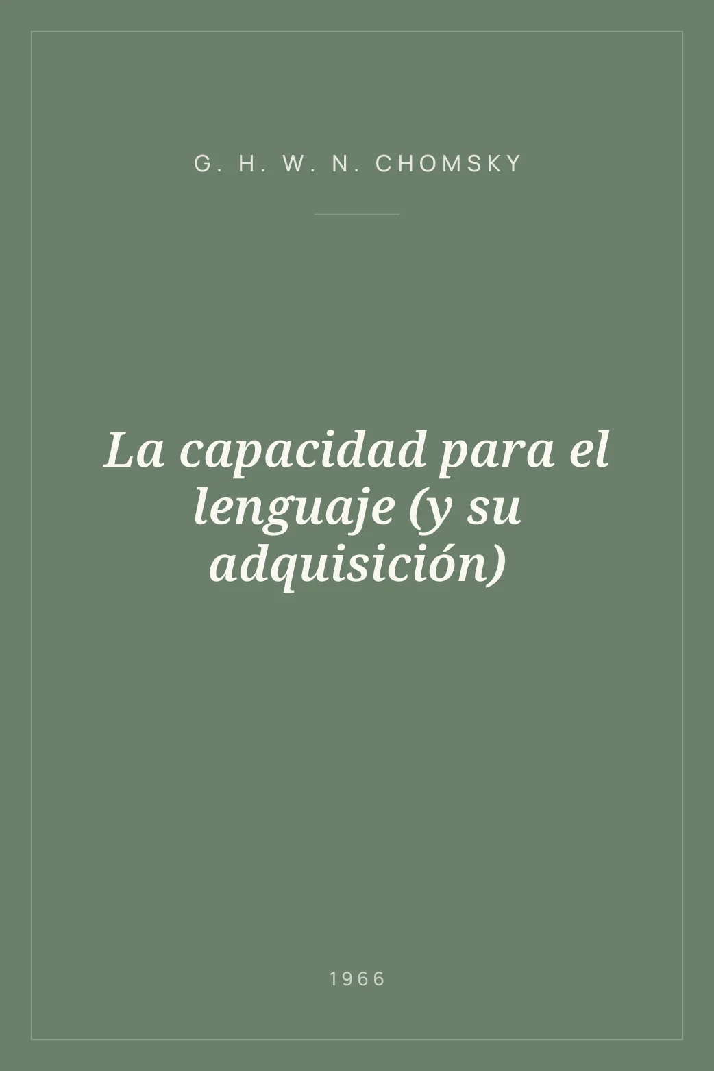 Portada de La capacidad para el lenguaje (y su adquisición)