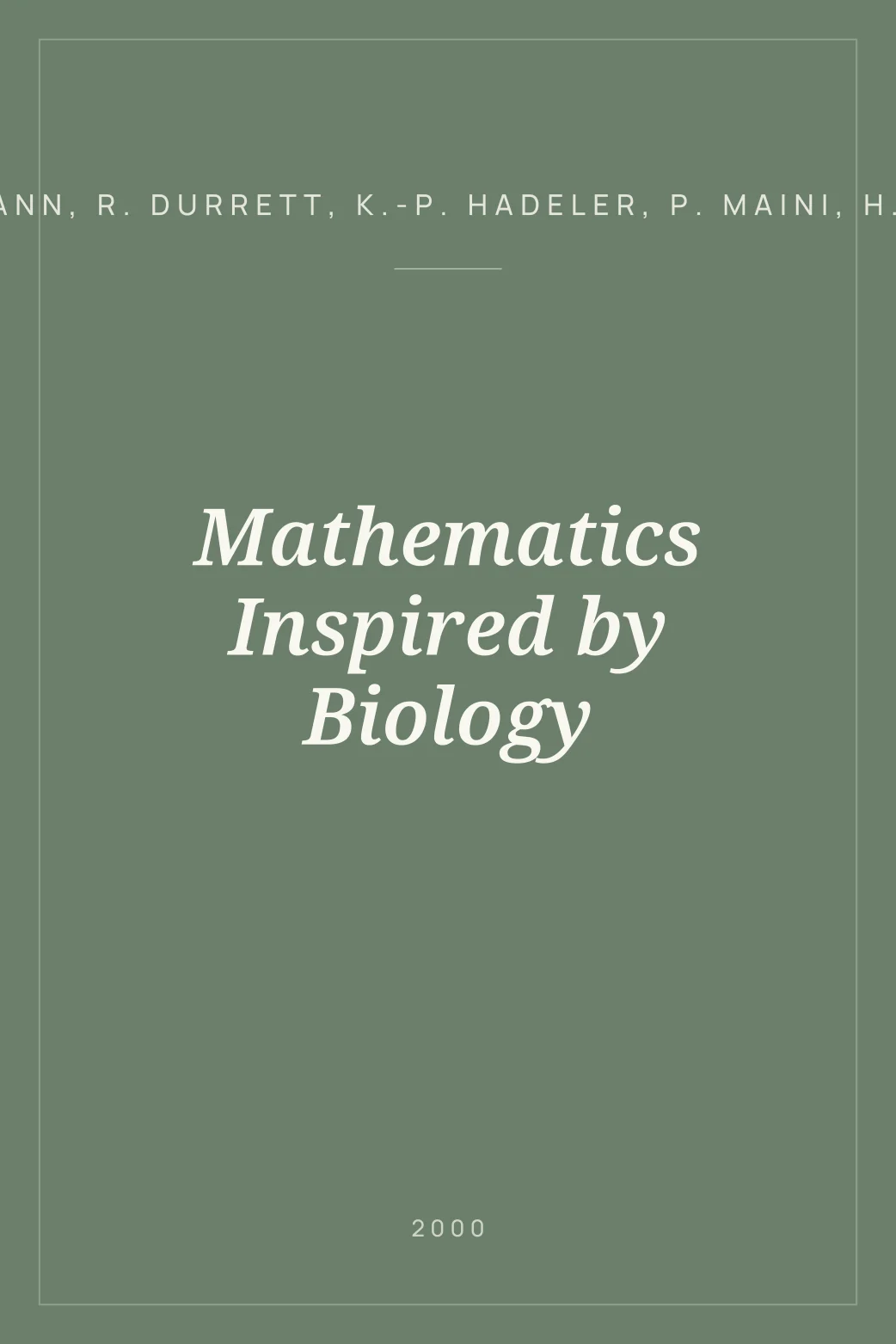 Portada de Mathematics Inspired by Biology