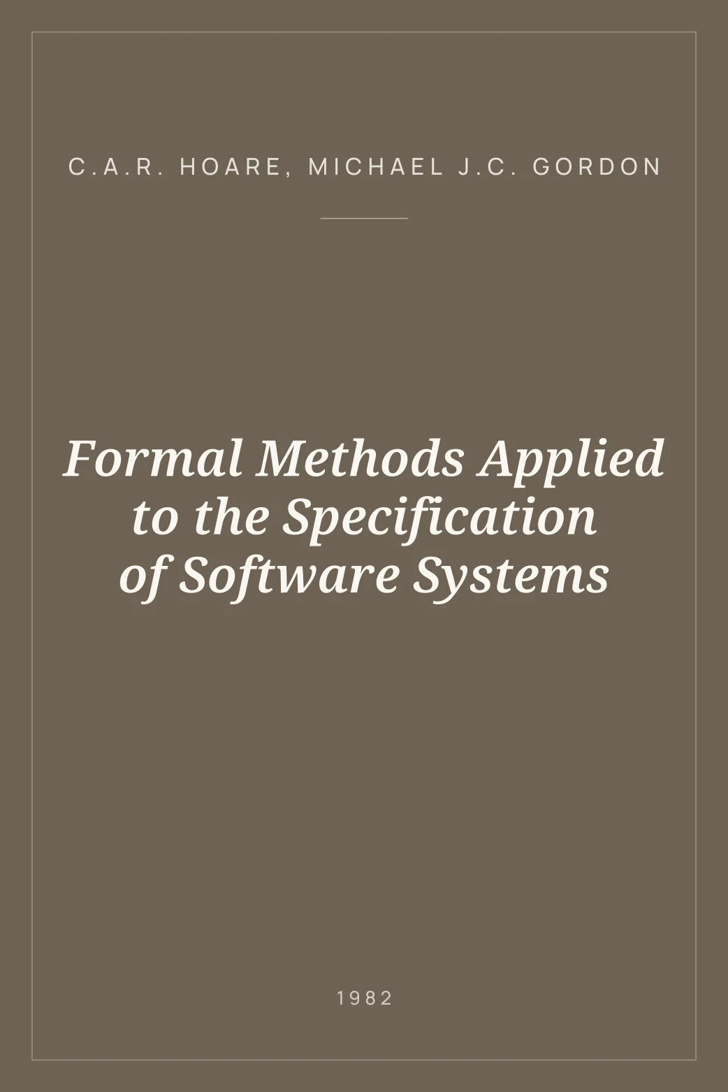 Portada de Formal Methods Applied to the Specification of Software Systems