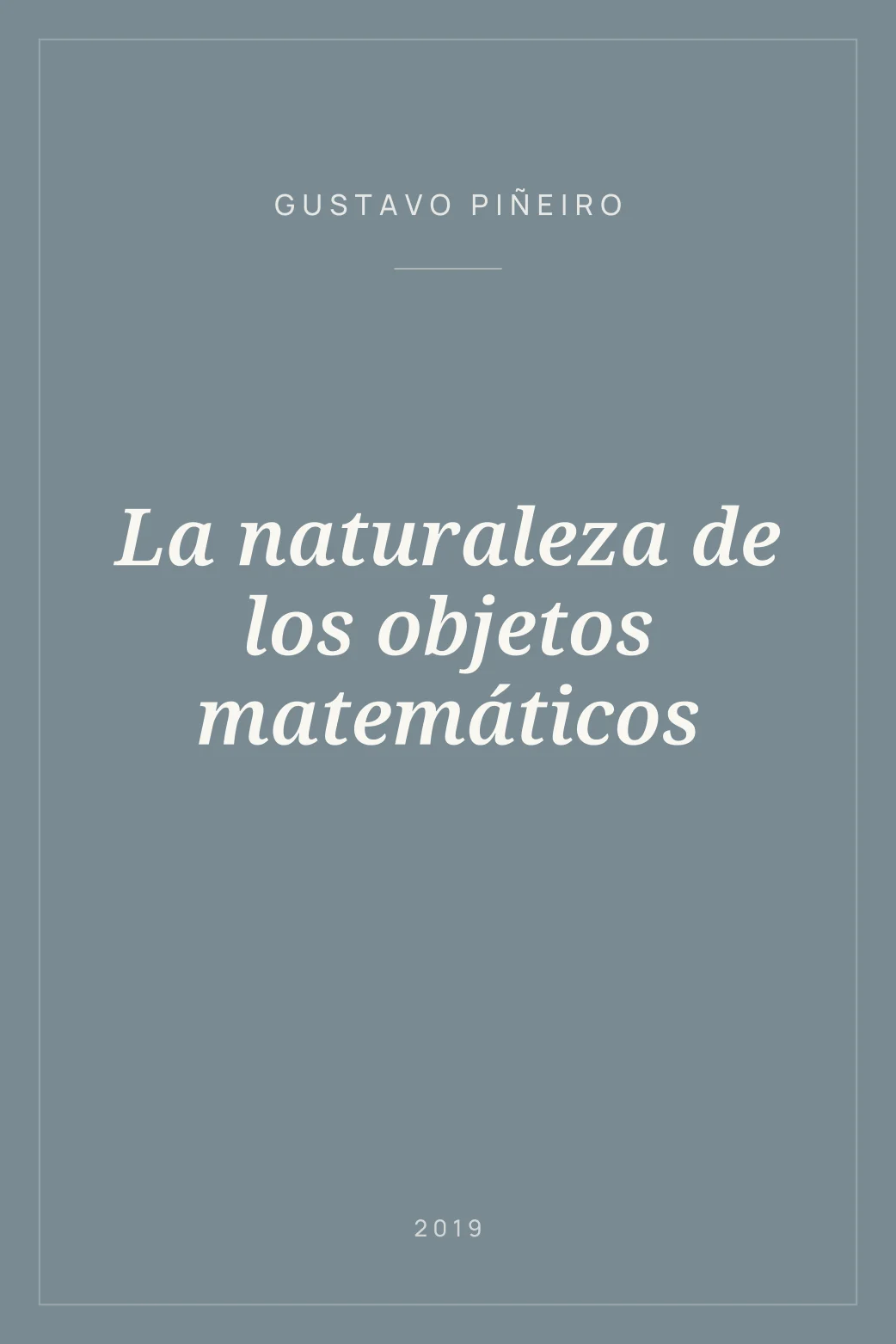 Portada de La naturaleza de los objetos matemáticos