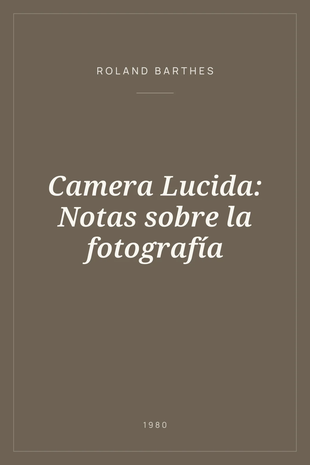 Portada de Camera Lucida: Notas sobre la fotografía