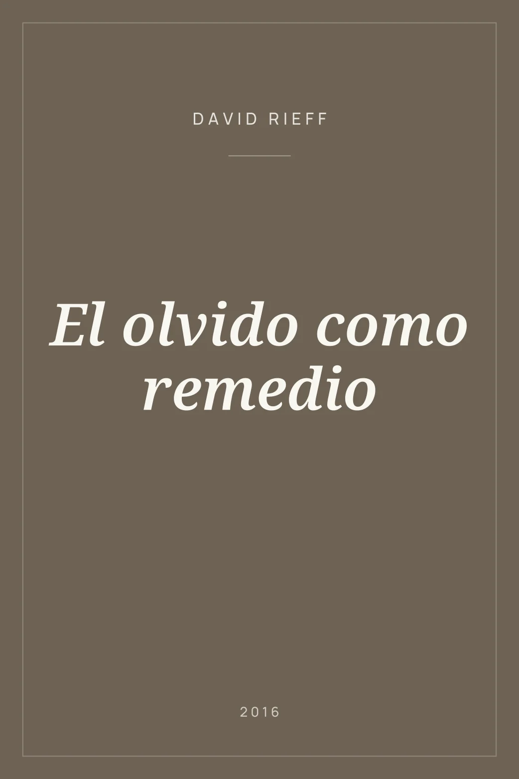 Portada de El olvido como remedio