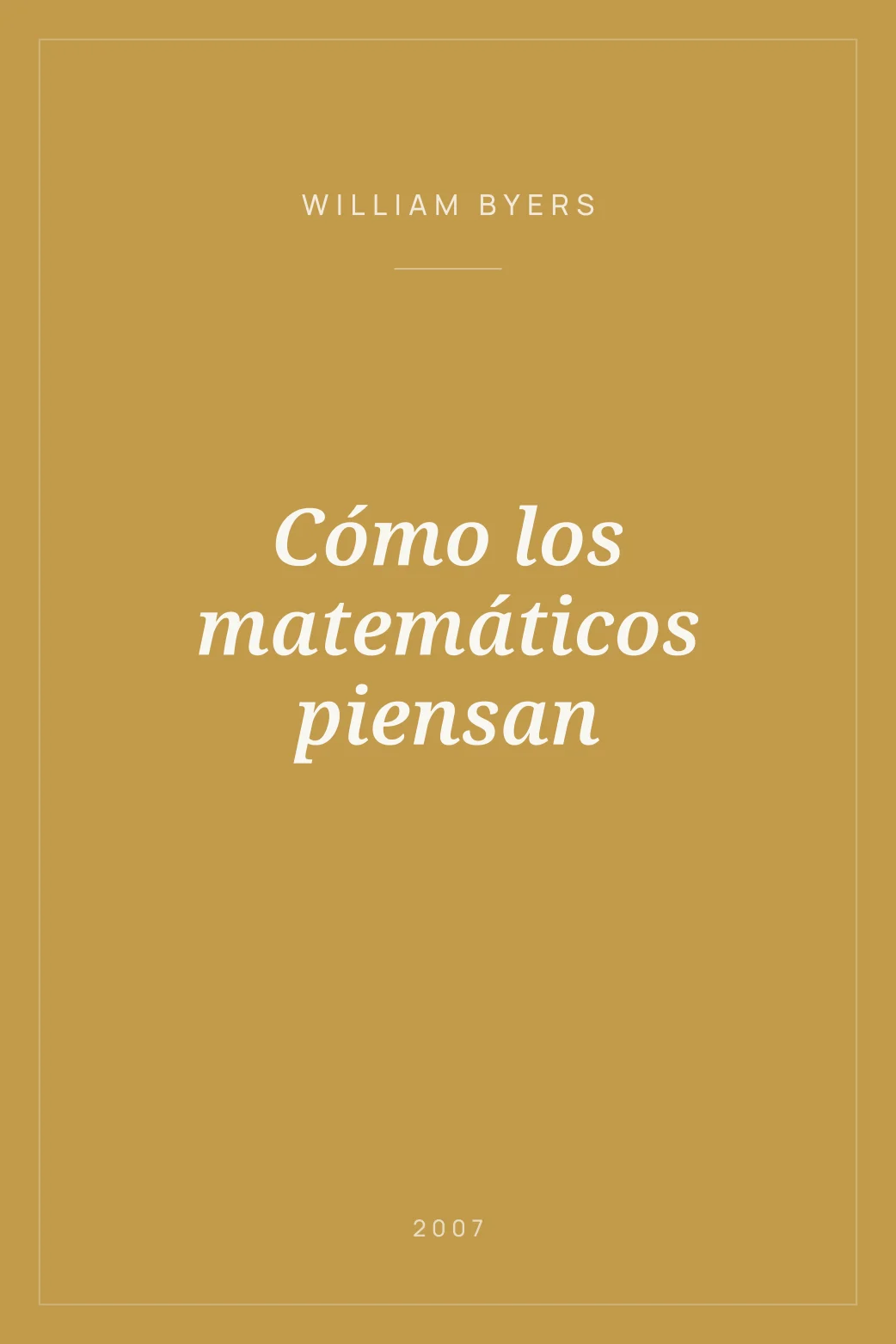 Portada de Cómo los matemáticos piensan
