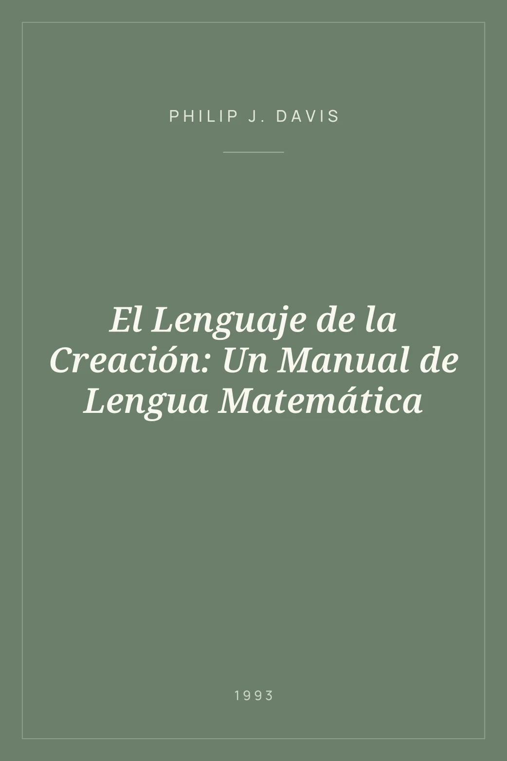 Portada de El Lenguaje de la Creación: Un Manual de Lengua Matemática