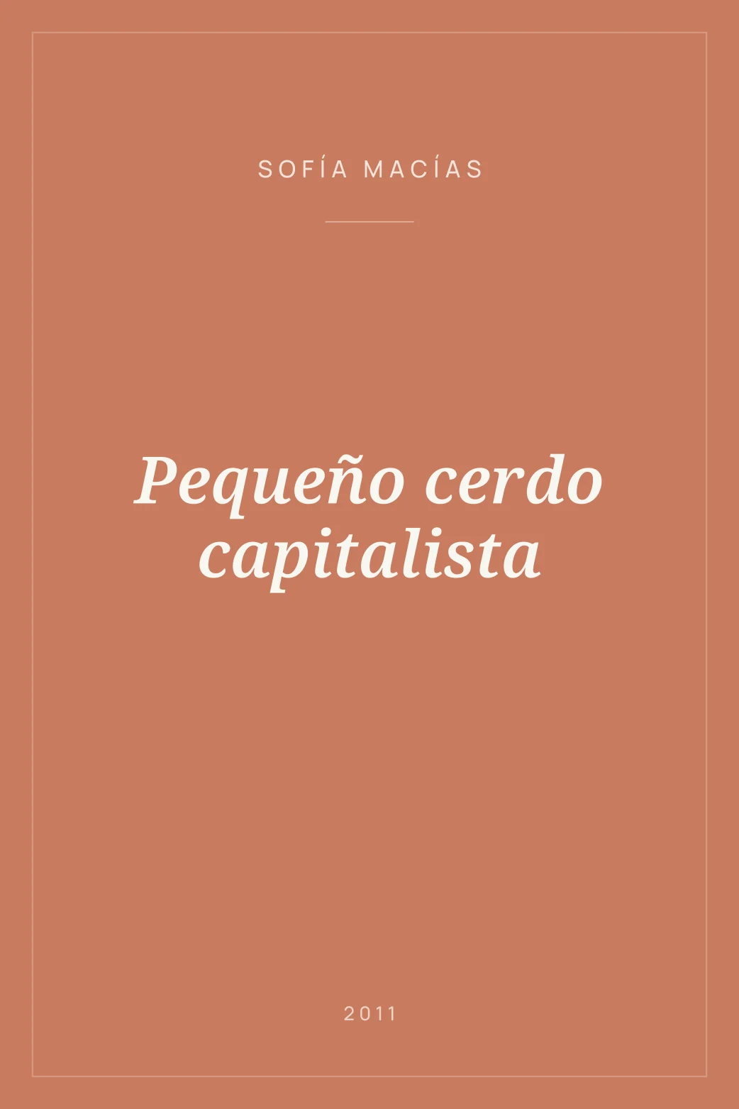 Portada de Pequeño cerdo capitalista