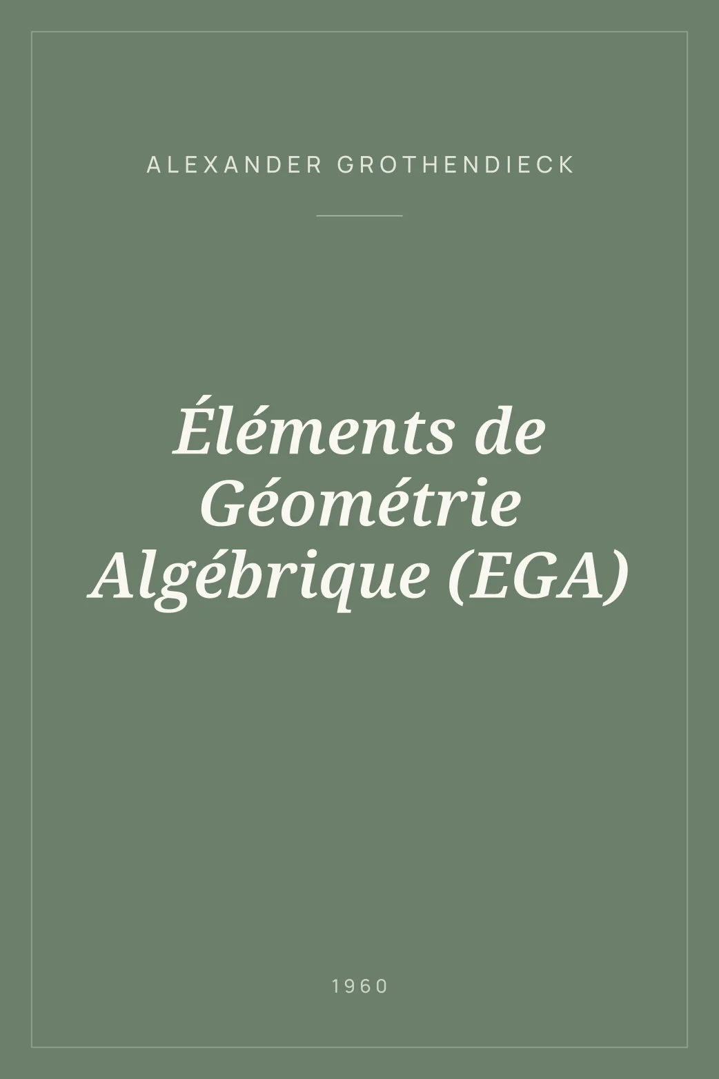Portada de Éléments de Géométrie Algébrique (EGA)