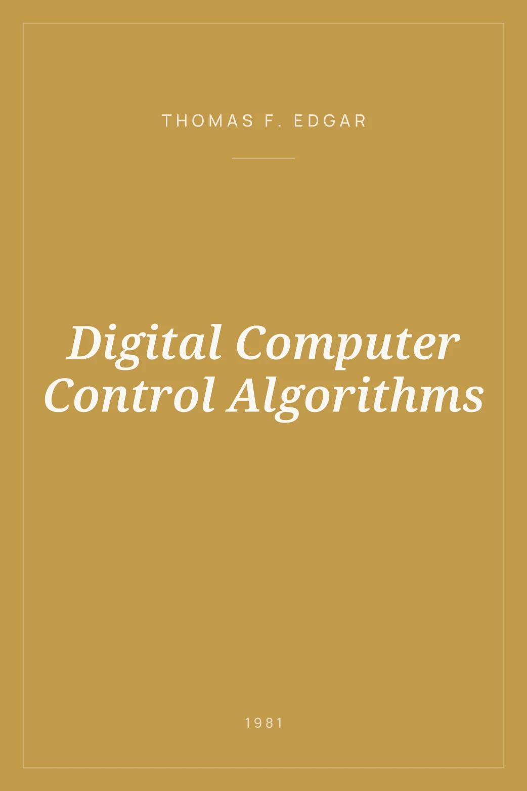 Portada de Digital Computer Control Algorithms