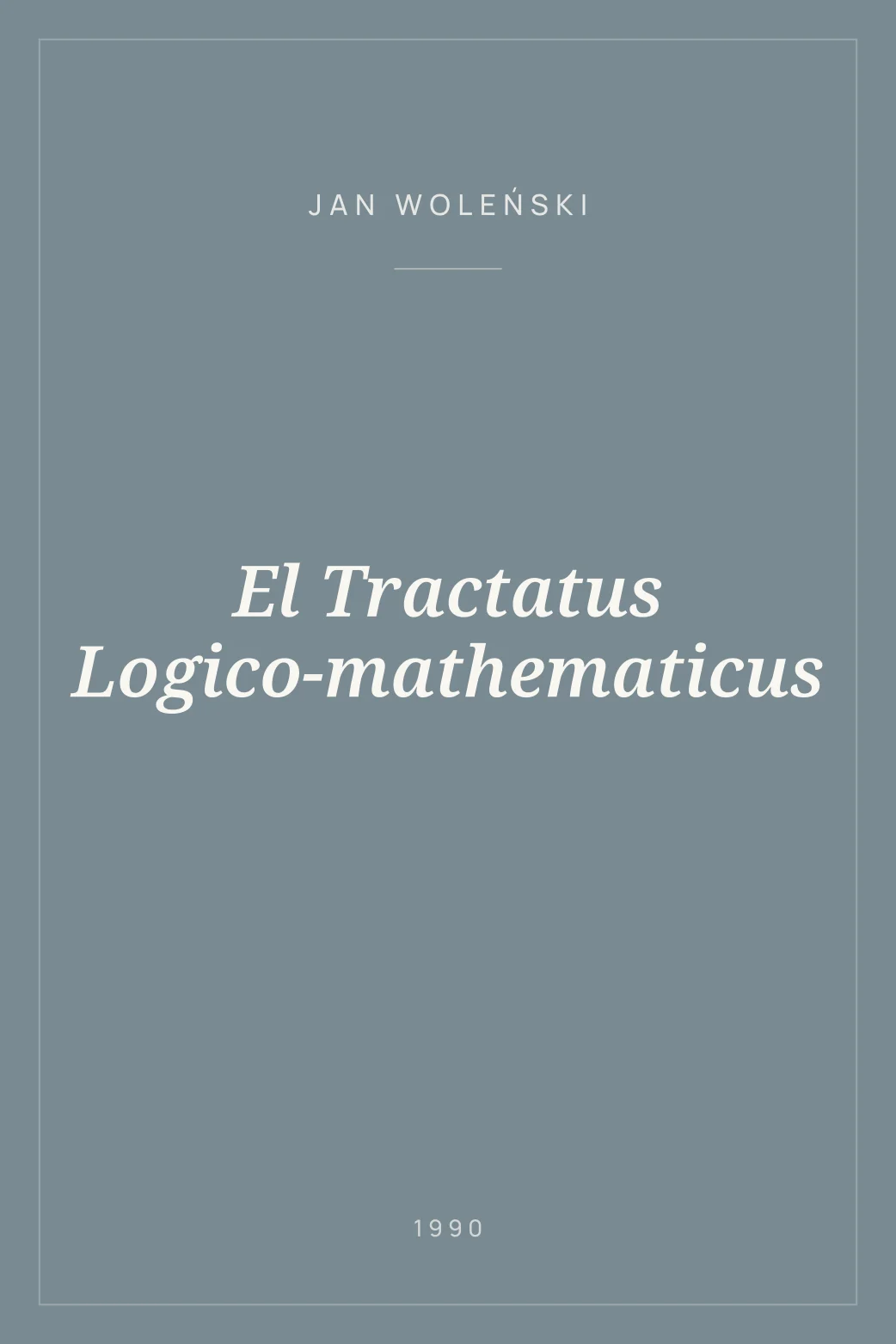 Portada de El Tractatus Logico-mathematicus