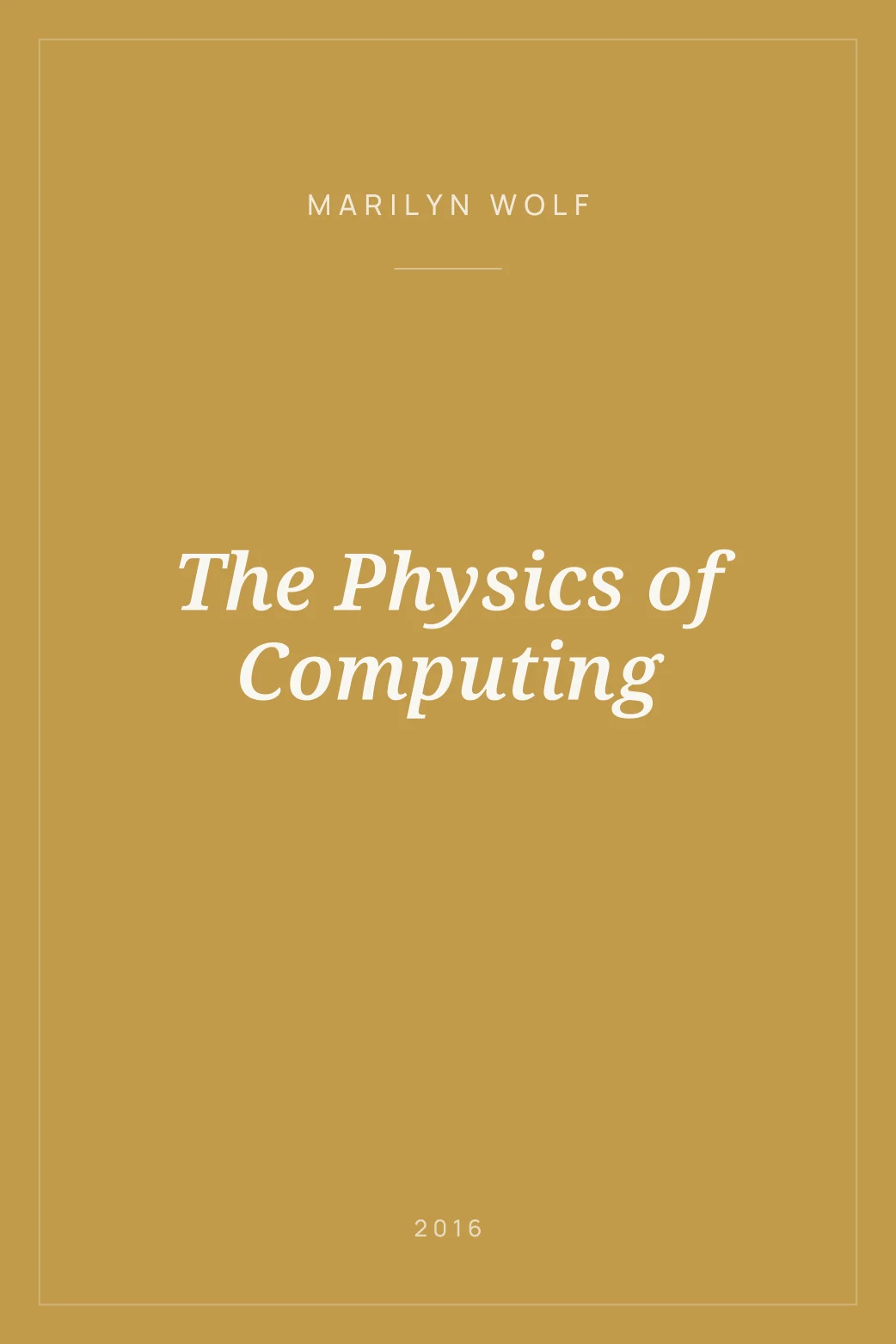 Portada de The Physics of Computing