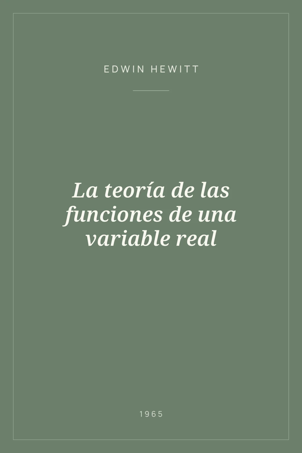 Portada de La teoría de las funciones de una variable real