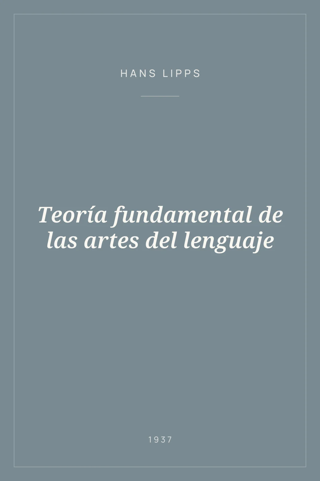 Portada de Teoría fundamental de las artes del lenguaje