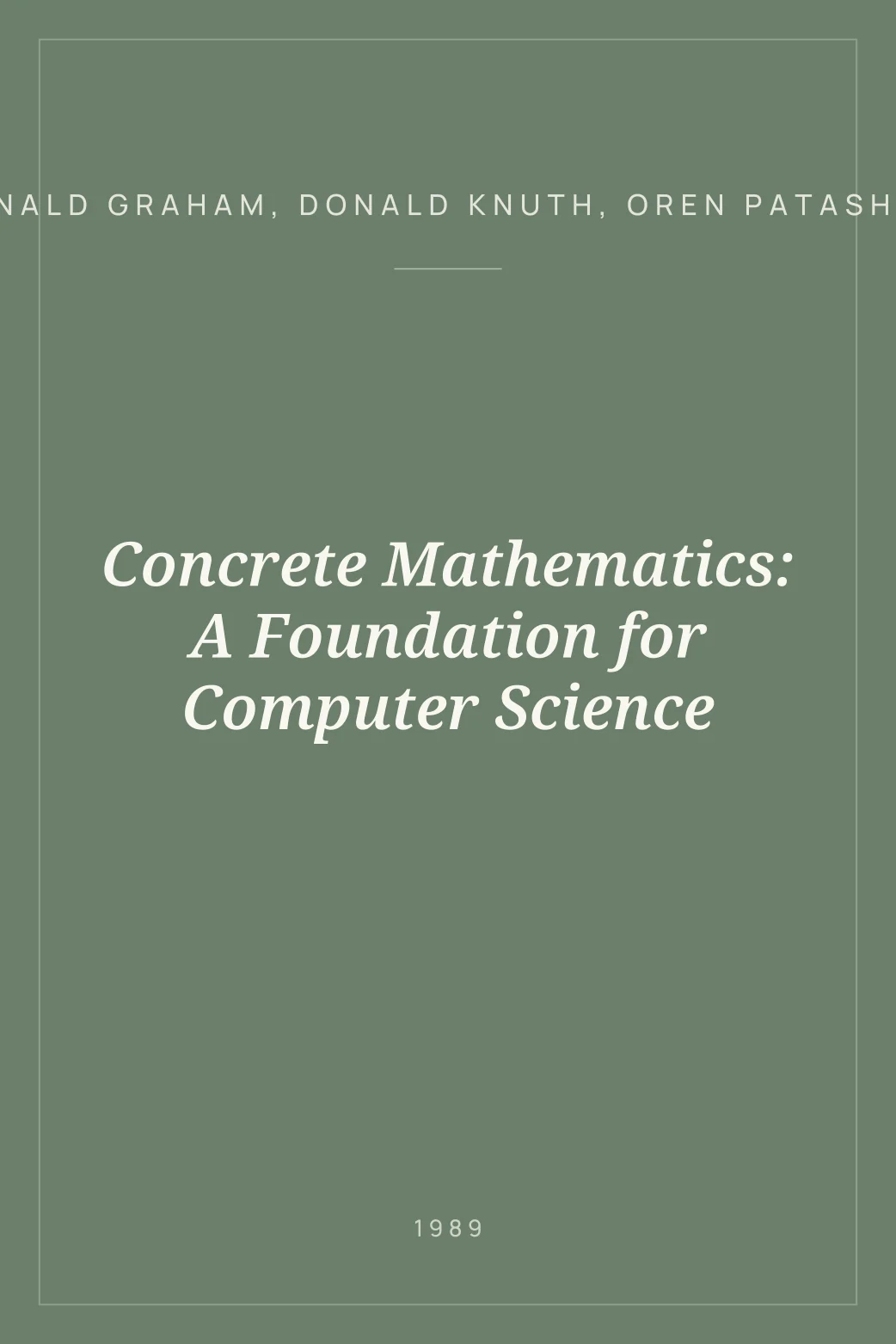 Portada de Concrete Mathematics: A Foundation for Computer Science