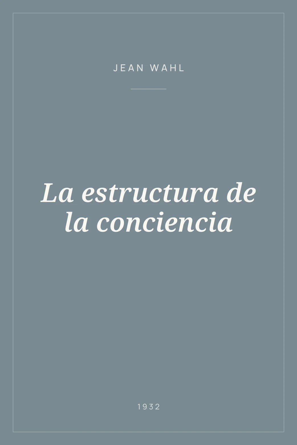 Portada de La estructura de la conciencia