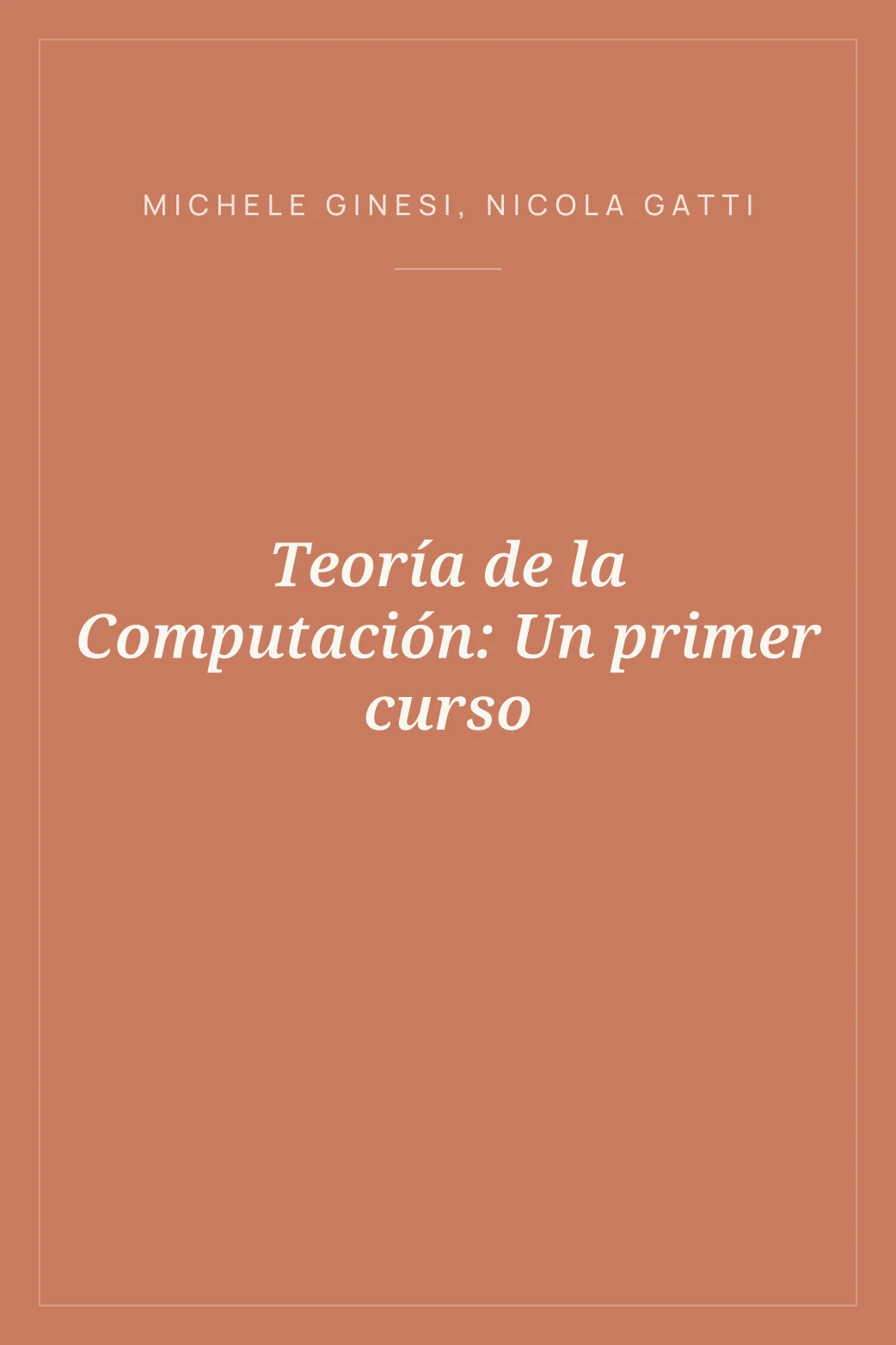 Portada de Teoría de la Computación: Un primer curso