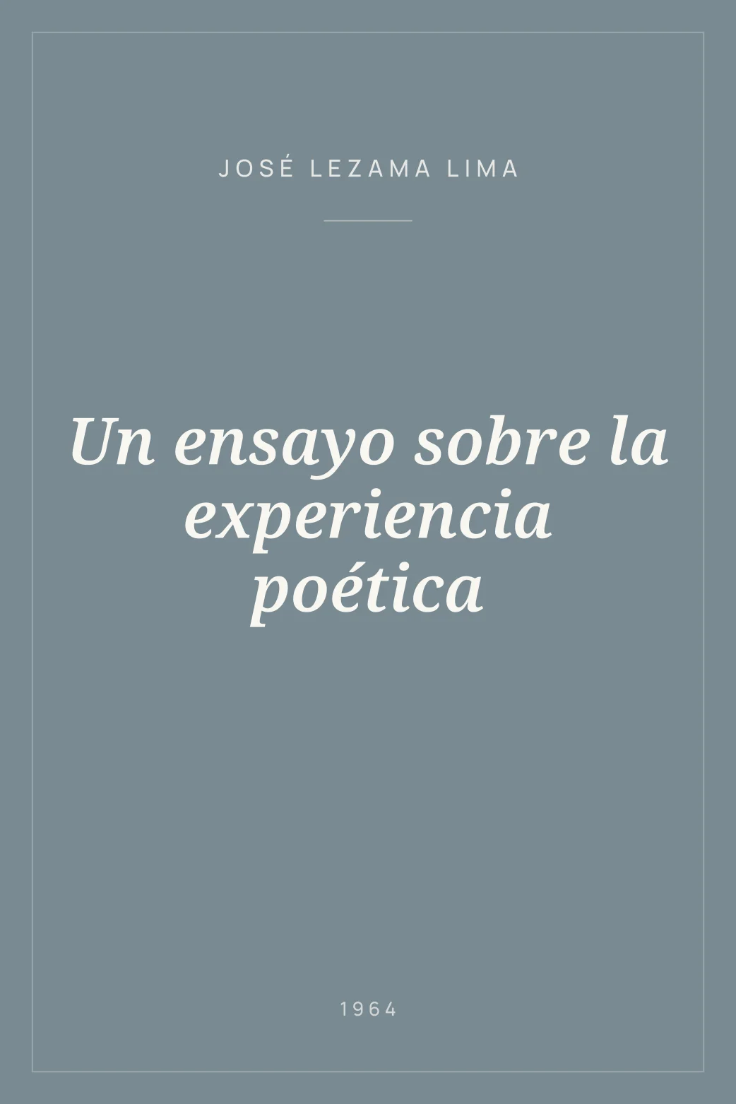 Portada de Un ensayo sobre la experiencia poética