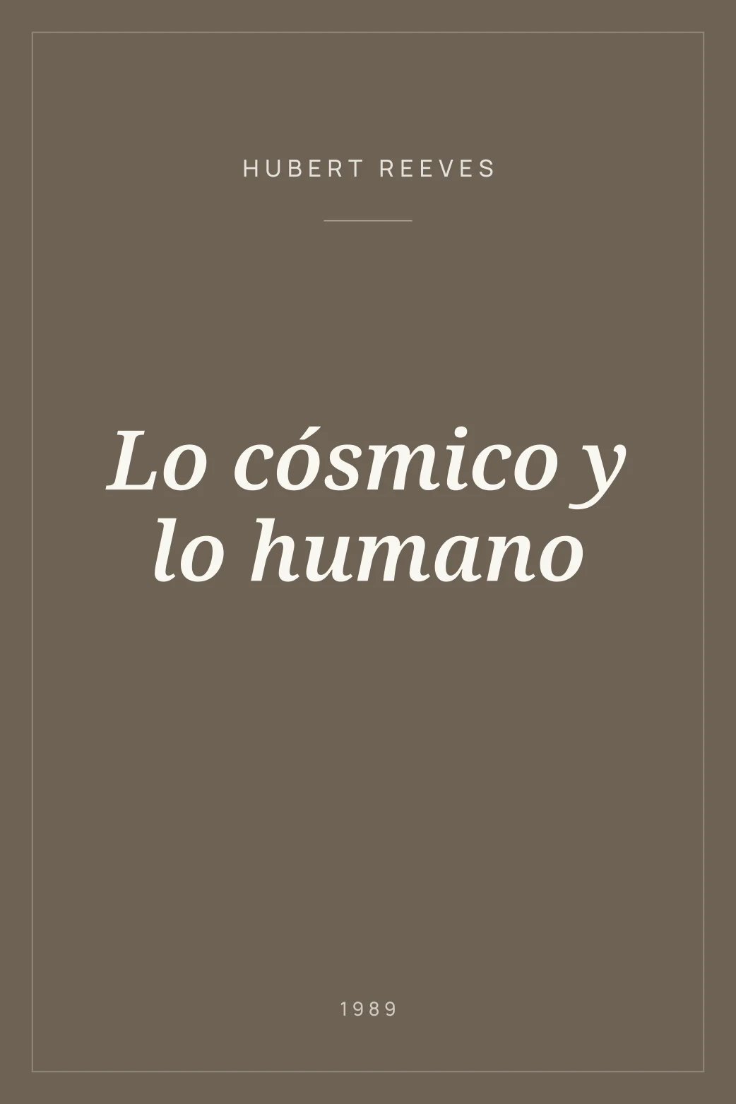 Portada de Lo cósmico y lo humano