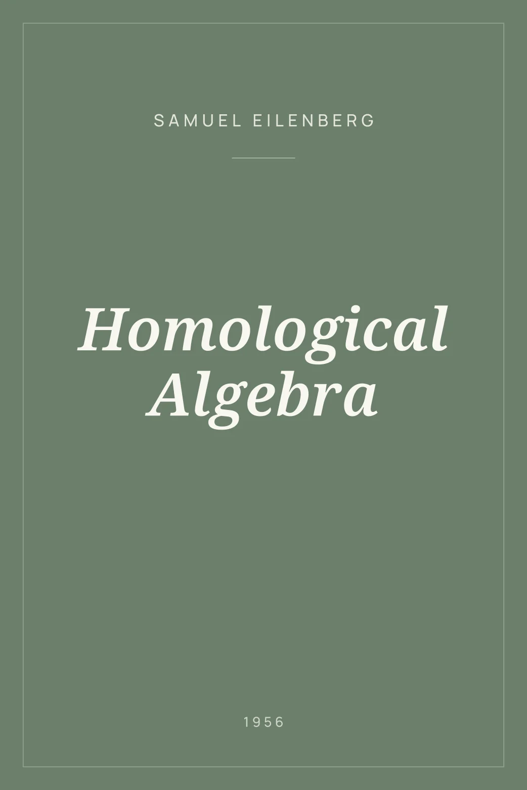 Portada de Homological Algebra
