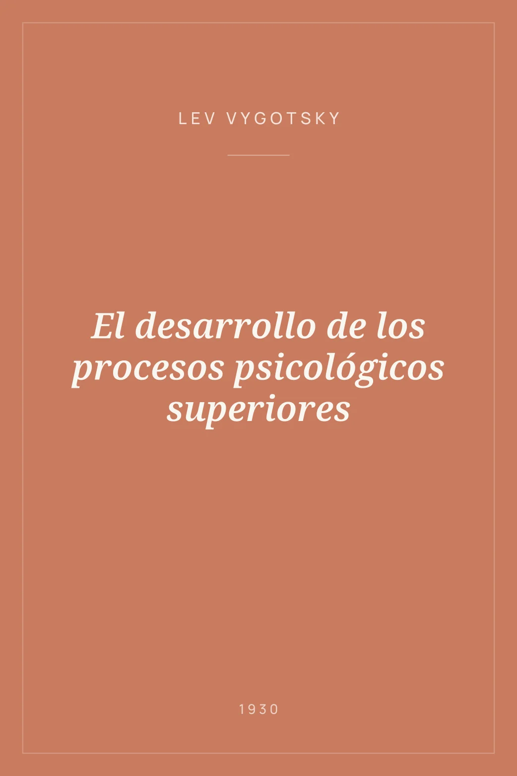 Portada de El desarrollo de los procesos psicológicos superiores
