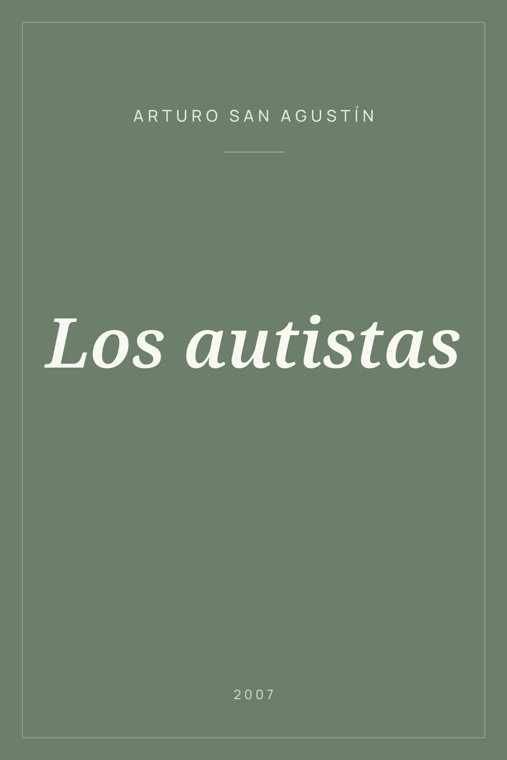 Portada de Los autistas