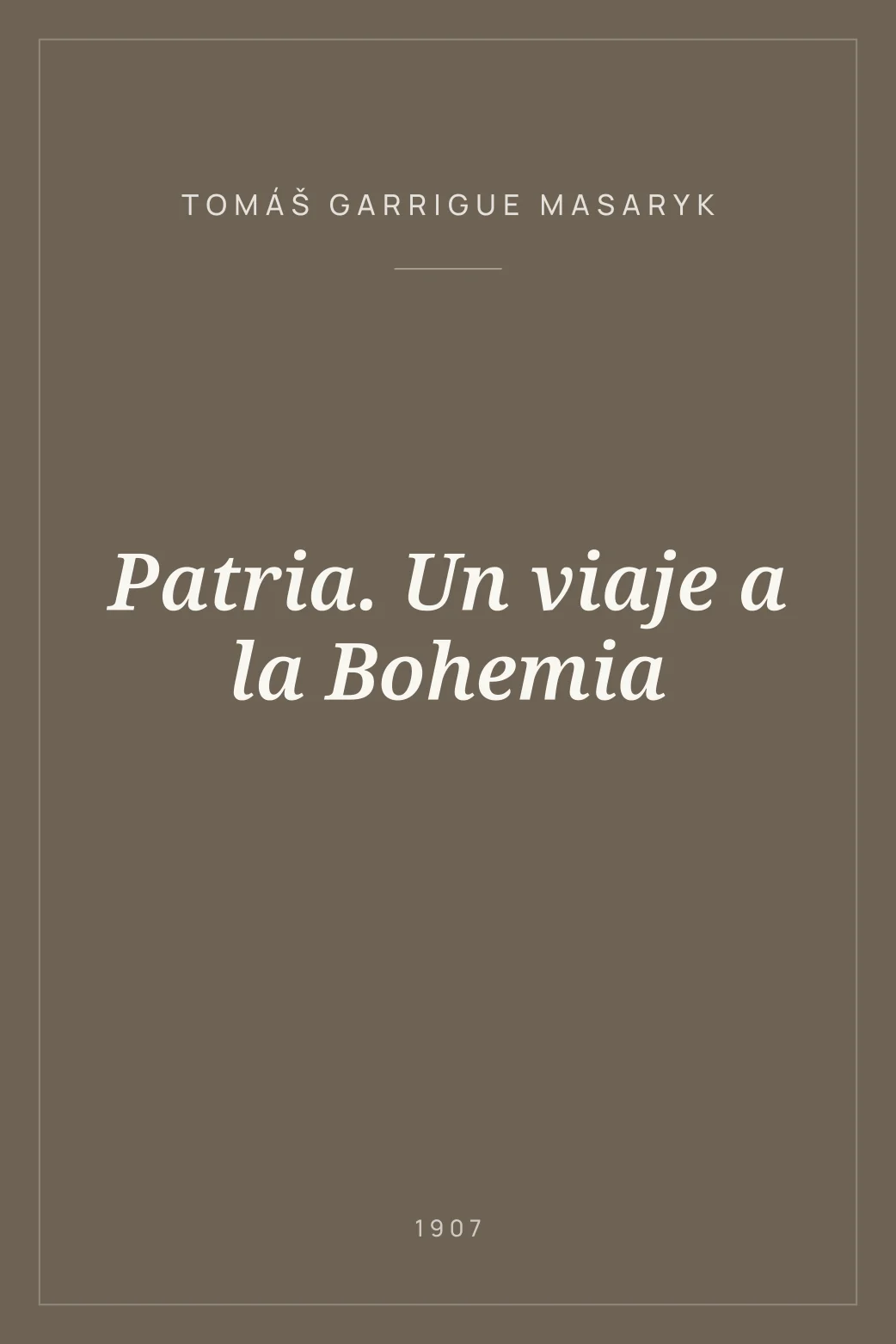 Portada de Patria. Un viaje a la Bohemia