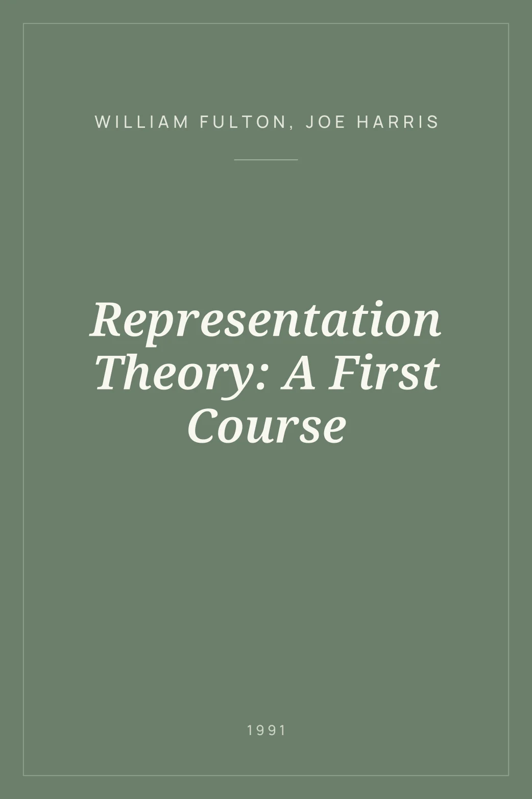 Portada de Representation Theory: A First Course