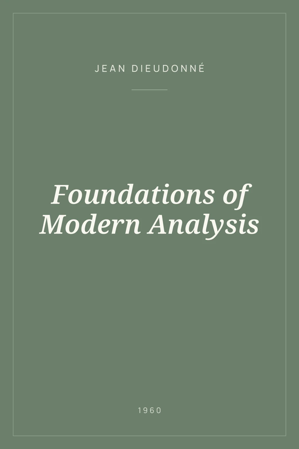 Portada de Foundations of Modern Analysis