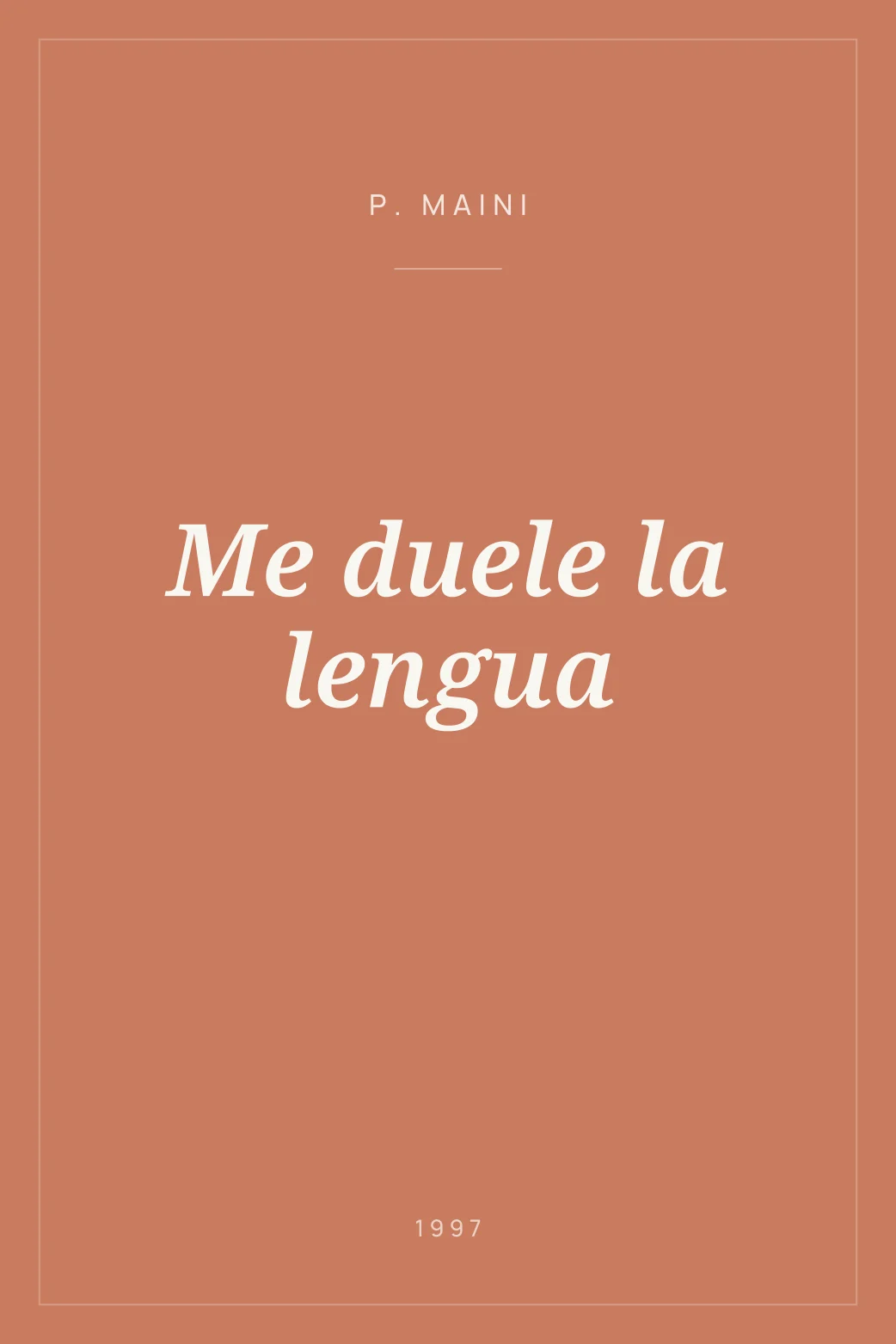 Portada de Me duele la lengua