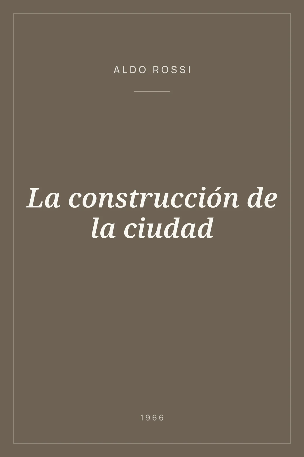 Portada de La construcción de la ciudad