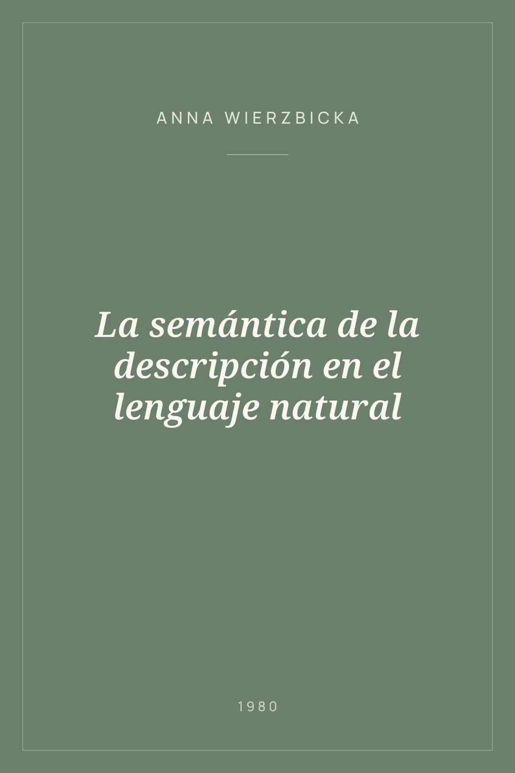 Portada de La semántica de la descripción en el lenguaje natural