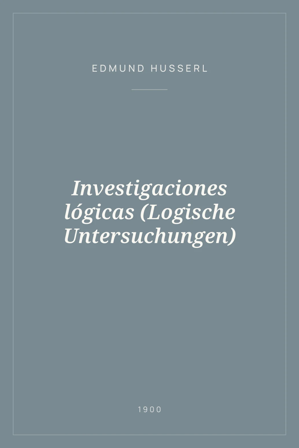 Portada de Investigaciones lógicas (Logische Untersuchungen)