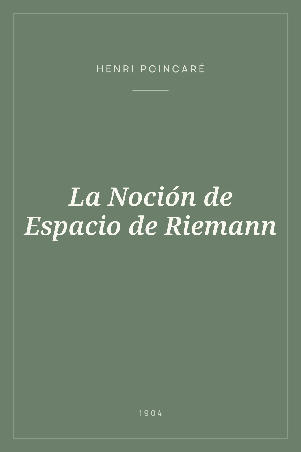 Portada de La Noción de Espacio de Riemann