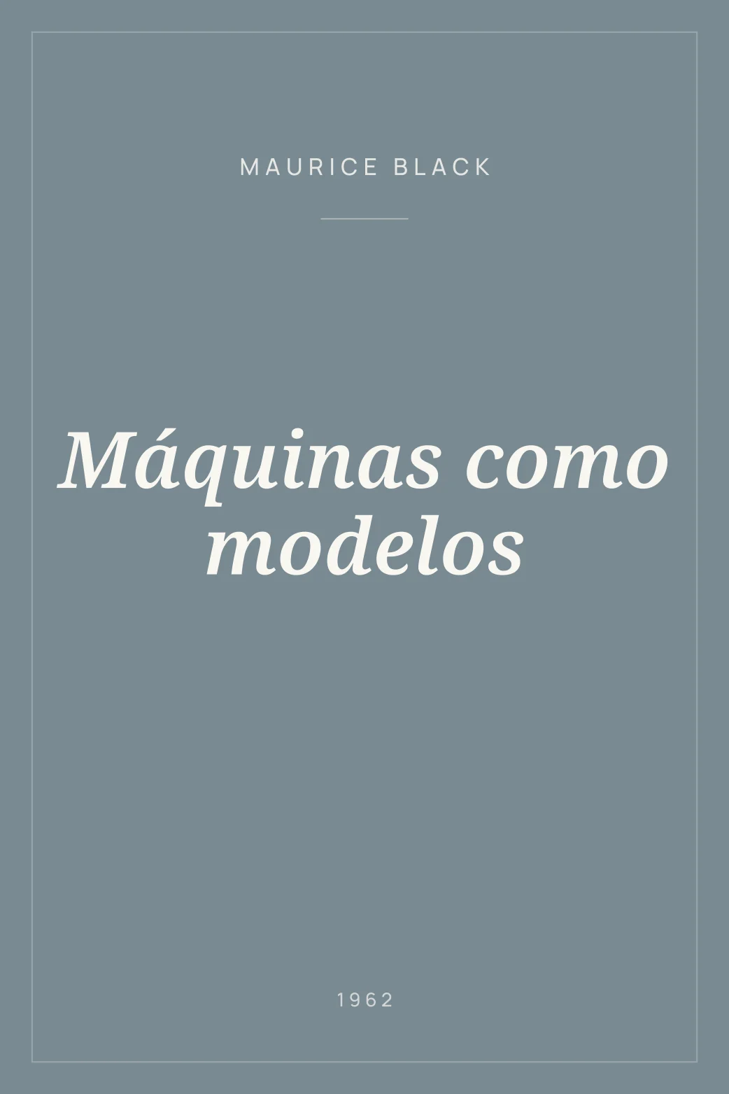Portada de Máquinas como modelos