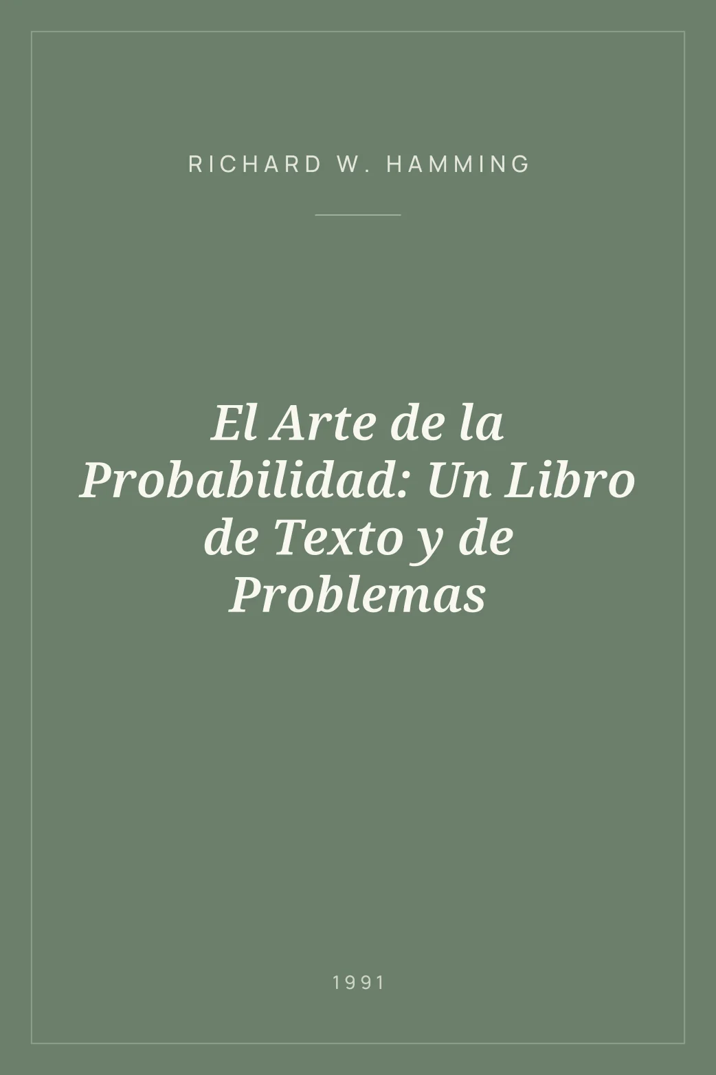 Portada de El Arte de la Probabilidad: Un Libro de Texto y de Problemas