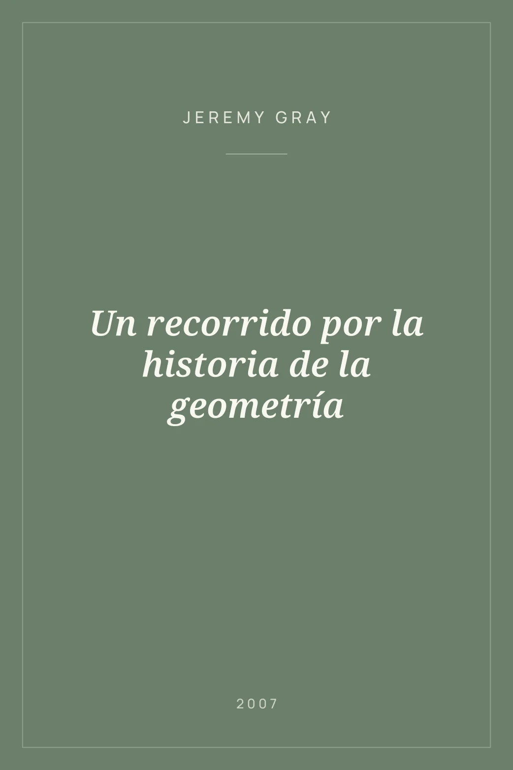 Portada de Un recorrido por la historia de la geometría