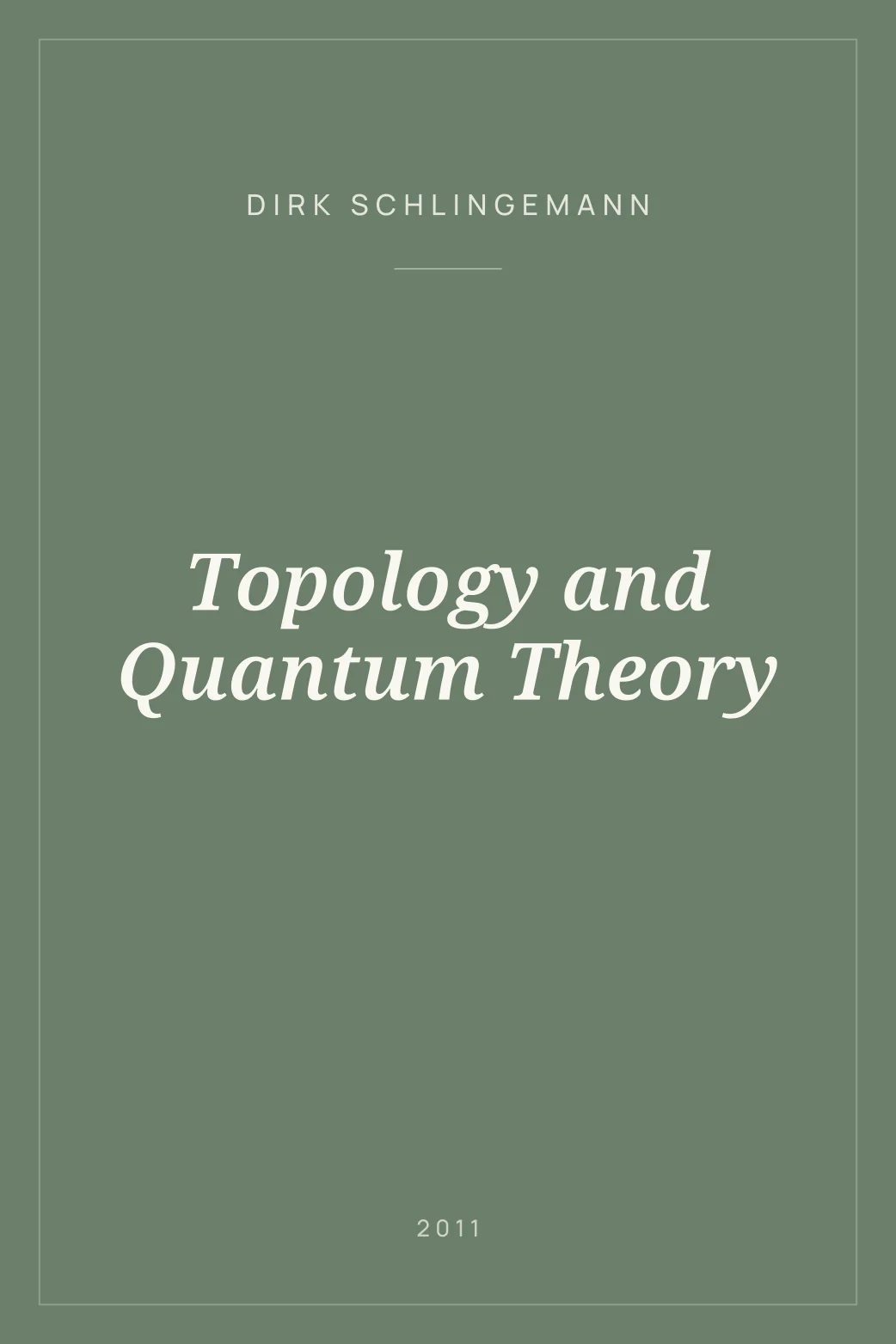 Portada de Topology and Quantum Theory