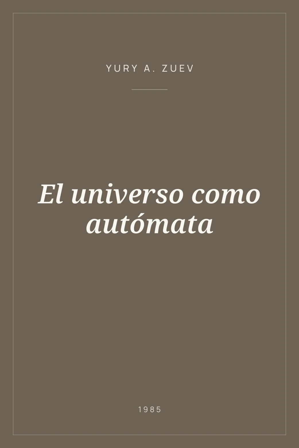 Portada de El universo como autómata