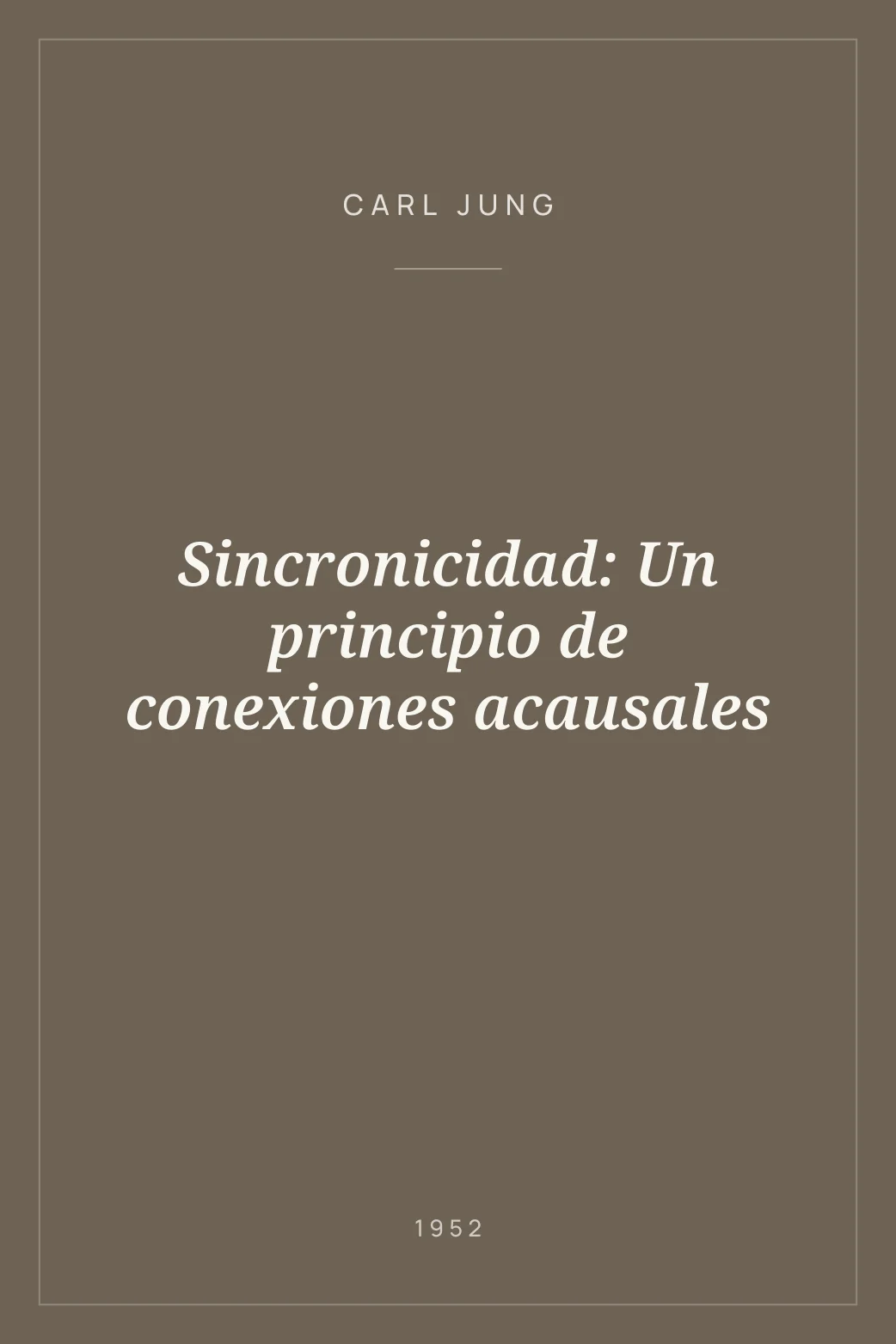 Portada de Sincronicidad: Un principio de conexiones acausales