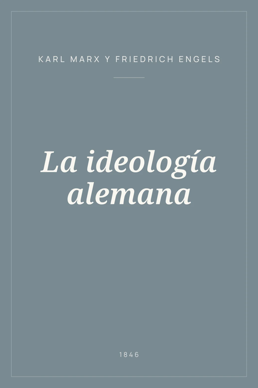 Portada de La ideología alemana
