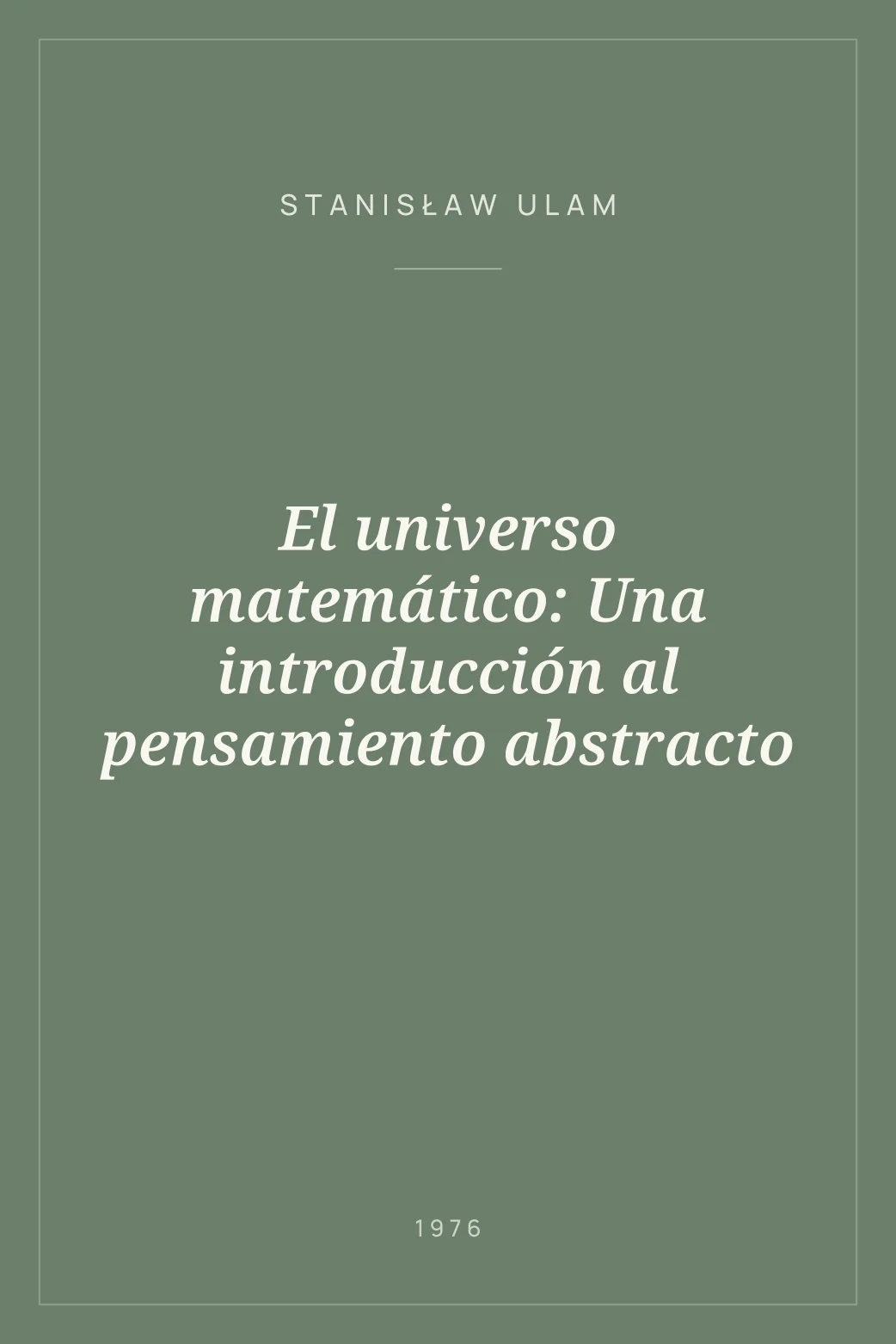 Portada de El universo matemático: Una introducción al pensamiento abstracto